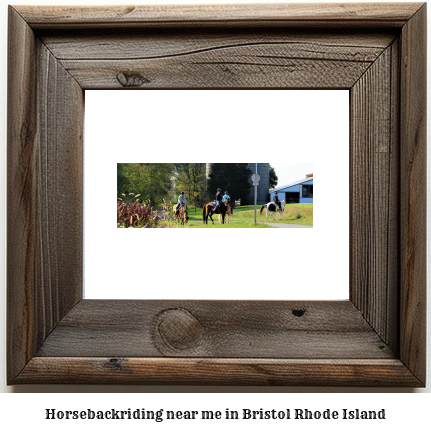 horseback riding near me in Bristol, Rhode Island